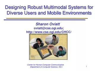 Designing Robust Multimodal Systems for Diverse Users and Mobile Environments