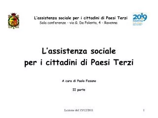 l assistenza sociale per i cittadini di paesi terzi sala conferenze via g da polenta 4 ravenna