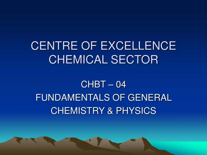 centre of excellence chemical sector