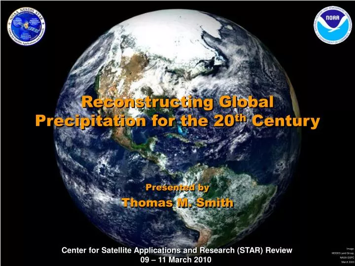 reconstructing global precipitation for the 20 th century