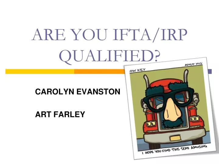 are you ifta irp qualified
