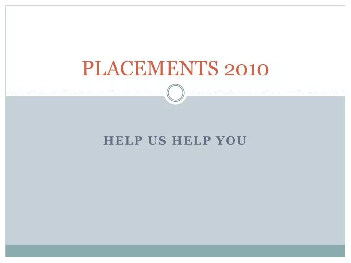 placements 2010