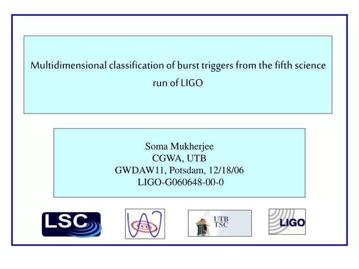 multidimensional classification of burst triggers from the fifth science run of ligo