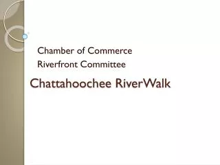 Chattahoochee RiverWalk