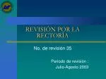 REVISIÓN POR LA RECTORÍA - slide 1