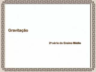 gravita o