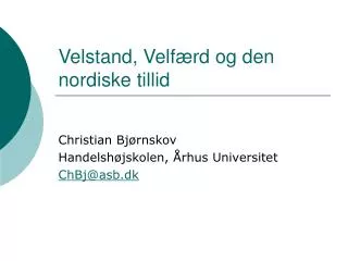 velstand velf rd og den nordiske tillid