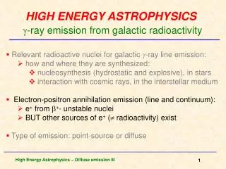 HIGH ENERGY ASTROPHYSICS ?-ray emission from galactic radioactivity