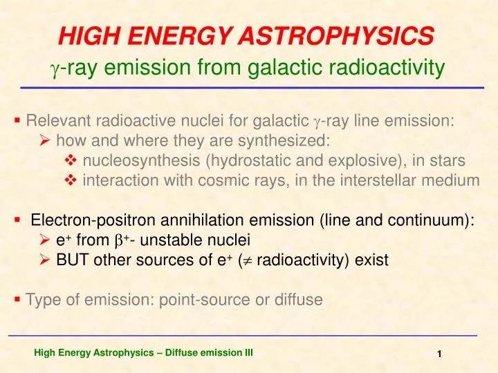 high energy astrophysics ray emission from galactic radioactivity