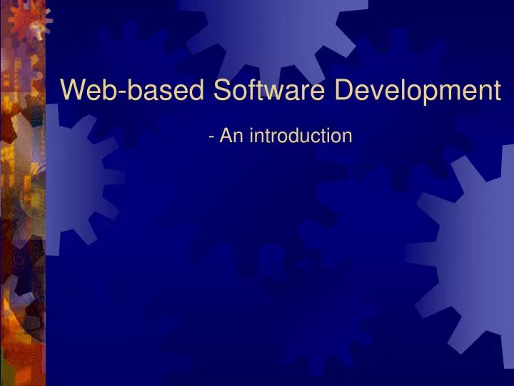 web based software development an introduction