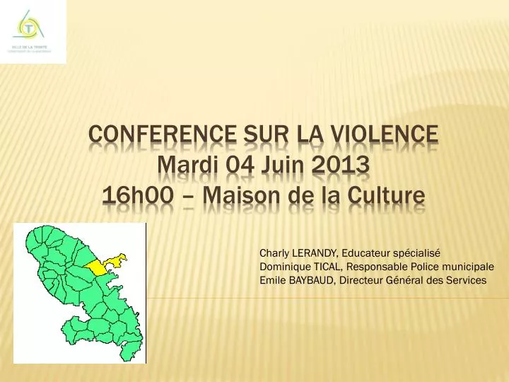 conference sur la violence m ardi 04 juin 2013 16h00 maison de la culture