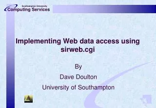 Implementing Web data access using sirweb.cgi