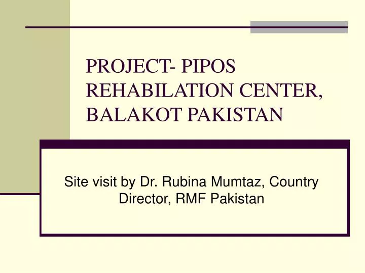 project pipos rehabilation center balakot pakistan