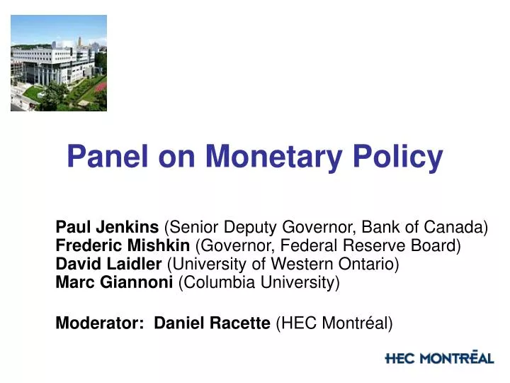 panel on monetary policy