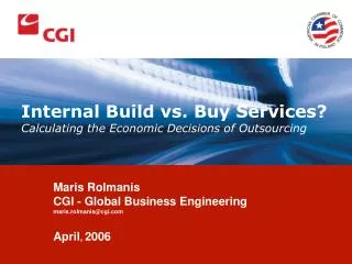 Internal Build vs. Buy Services? Calculating the Economic Decisions of Outsourcing