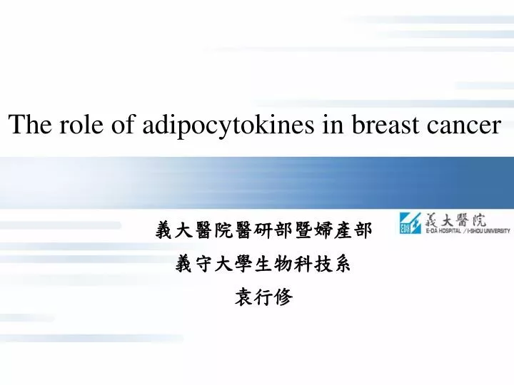 the role of adipocytokines in breast cancer