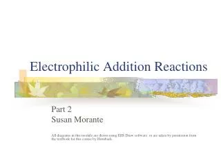 Electrophilic Addition Reactions