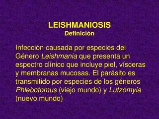LEISHMANIOSIS Definición