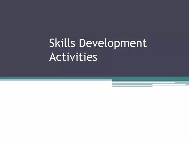 skills development activities