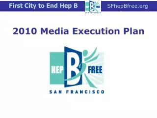2010 Media Execution Plan