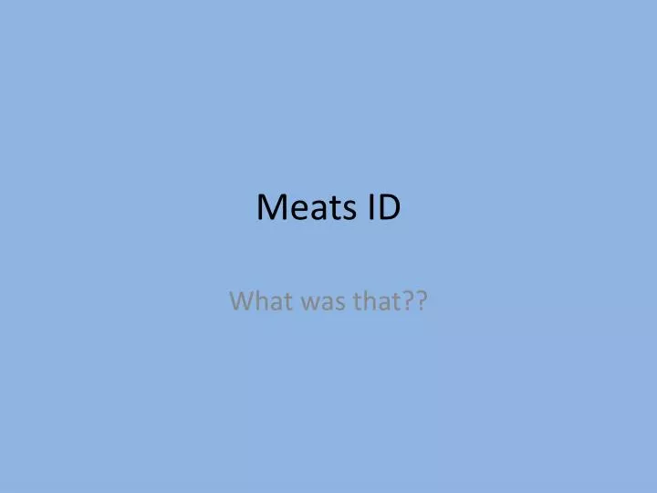 meats id