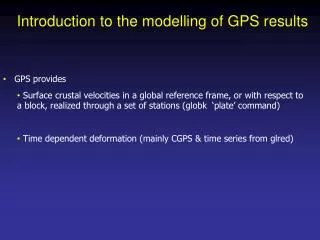 Introduction to the modelling of GPS results