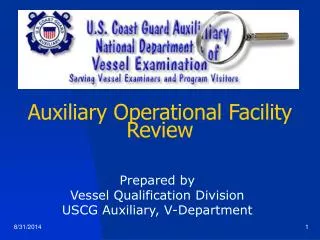 Auxiliary Operational Facility Review