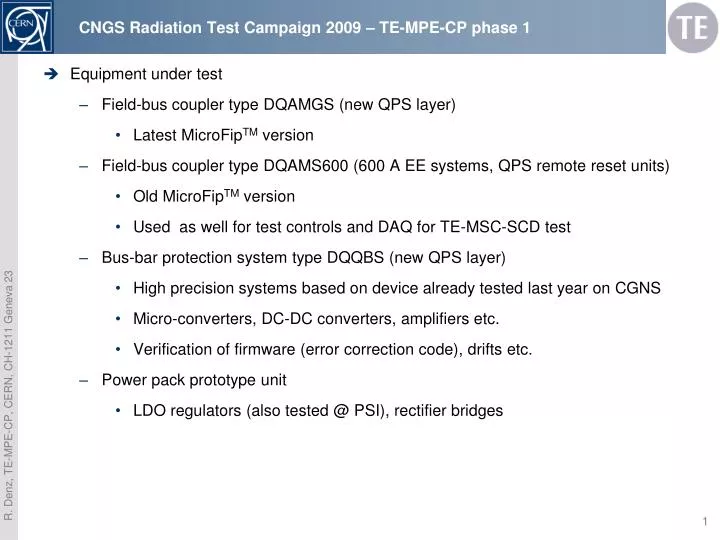 cngs radiation test campaign 2009 te mpe cp phase 1
