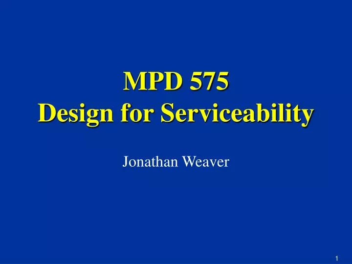 mpd 575 design for serviceability