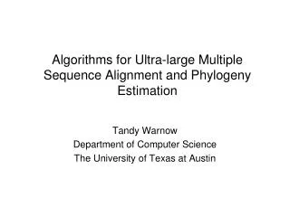 Algorithms for Ultra-large Multiple Sequence Alignment and Phylogeny Estimation