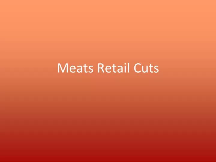 meats retail cuts