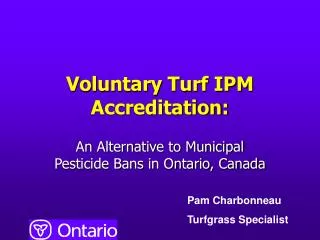 Voluntary Turf IPM Accreditation: