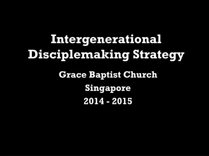 intergenerational disciplemaking strategy
