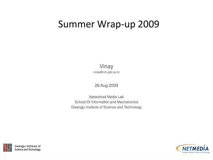 summer wrap up 2009