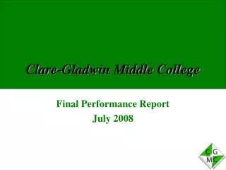 Clare-Gladwin Middle College