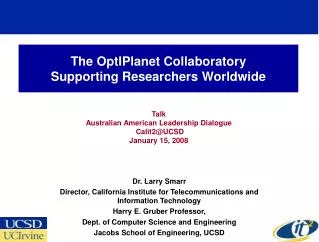 The OptIPlanet Collaboratory Supporting Researchers Worldwide