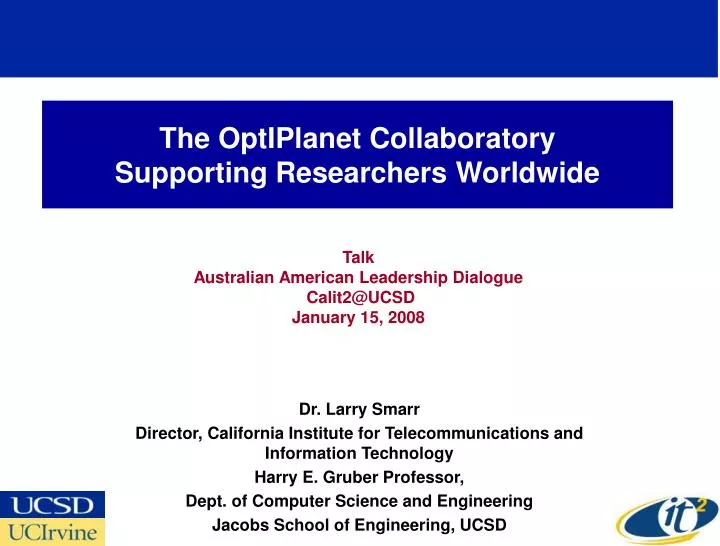 the optiplanet collaboratory supporting researchers worldwide