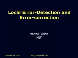 Local Error-Detection and Error-correction