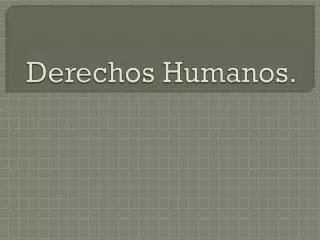 derechos humanos