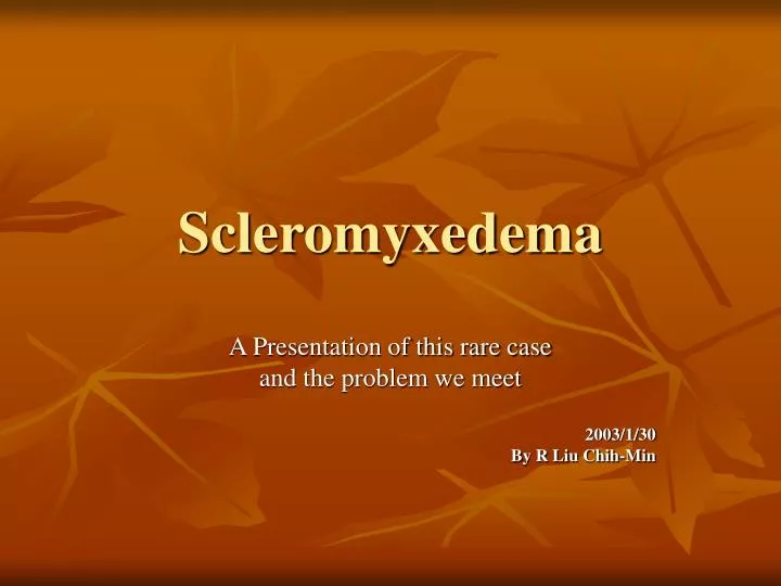 scleromyxedema