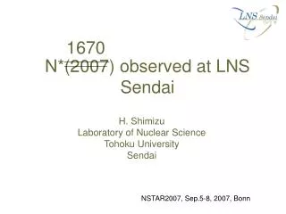 N*(2007) observed at LNS Sendai