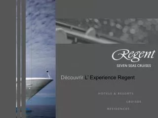 d couvrir l experience regent
