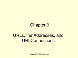 URLs, InetAddresses, and URLConnections