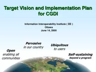 Target Vision and Implementation Plan for CGDI
