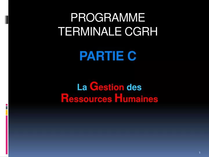 programme terminale cgrh partie c