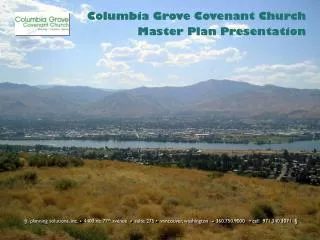 Columbia Grove Covenant Church Master Plan Presentation