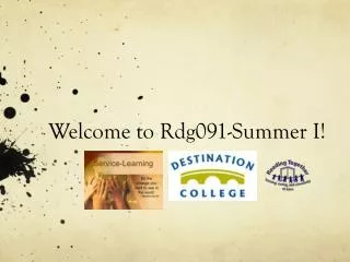 Welcome to Rdg091-Summer I!