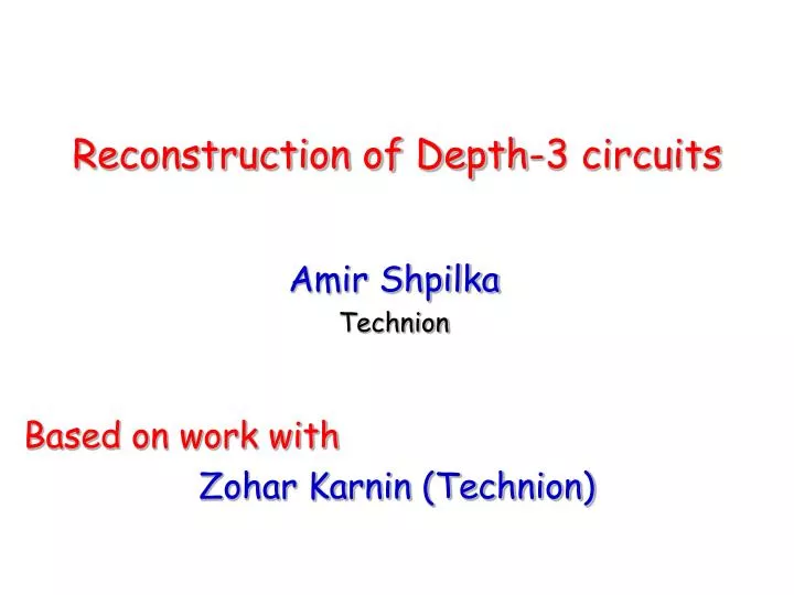 reconstruction of depth 3 circuits