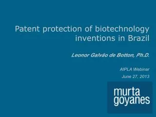 Patent protection of biotechnology inventions in Brazil
