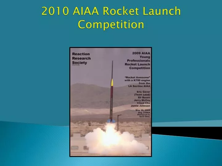 2010 aiaa rocket launch competition